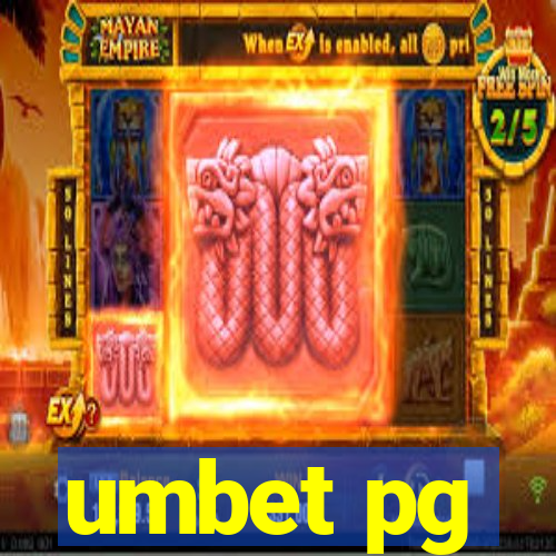 umbet pg